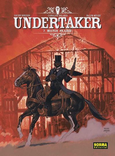 Undertaker 7 : Mister Prairie | 9788467969092 | Dorison, Xavier / Meyer, Ralph / Delabie, Caroline