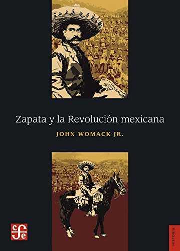 Zapata y la Revolución mexicana  | 9786071654083 | Womack Jr., John