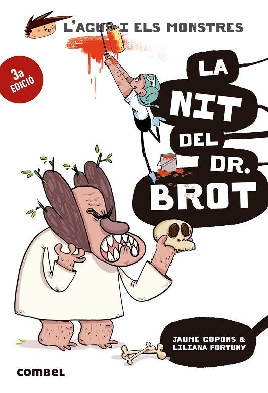 Agus i els monstres 10 : La nit del Dr. Brot | 9788491013006 | Copons Ramon, Jaume