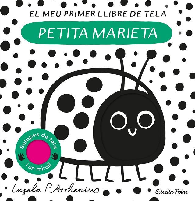 Petita marieta : El meu primer llibre de tela | 9788413897219 | Arrhenius, Ingela P.