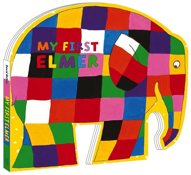 My first Elmer | 9781783446773 | Mckee, David