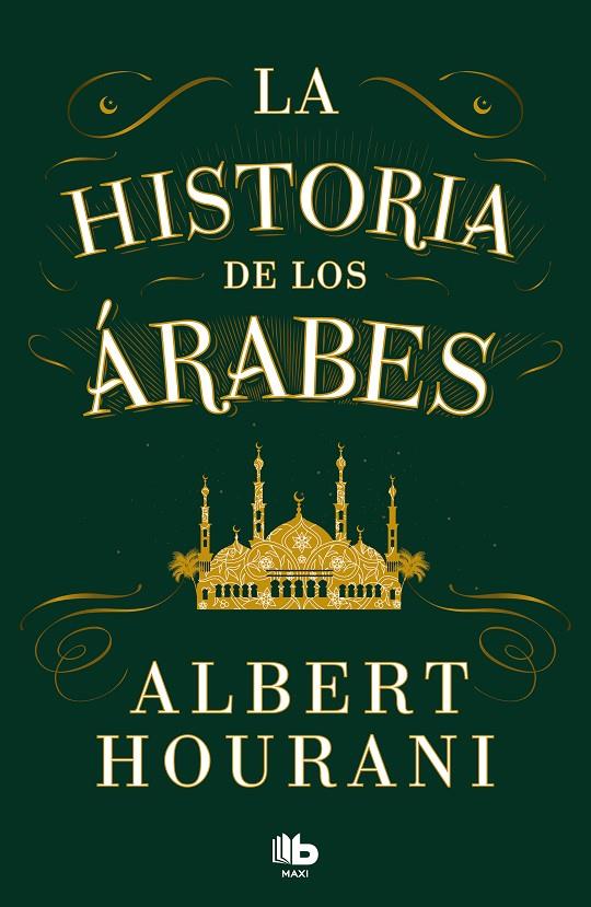 Historia de los árabes, La | 9788413147680 | Hourani, Albert