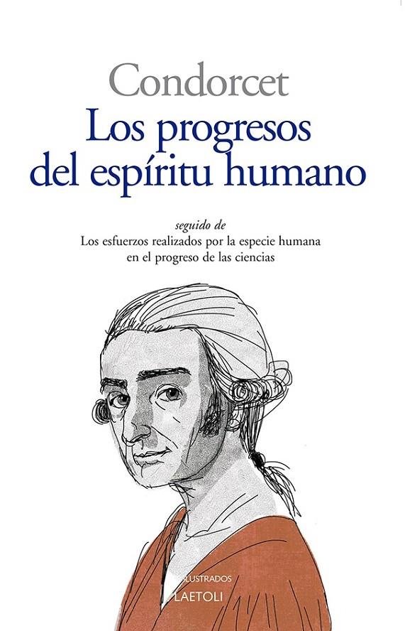 Progresos del espíritu humano, Los | 9788412822748 | Condorcet