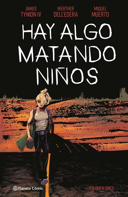 Hay algo matando niños 5 | 9788411404884 | Tynion IV, James / Dell'edera, Werther / Muerto, Miquel