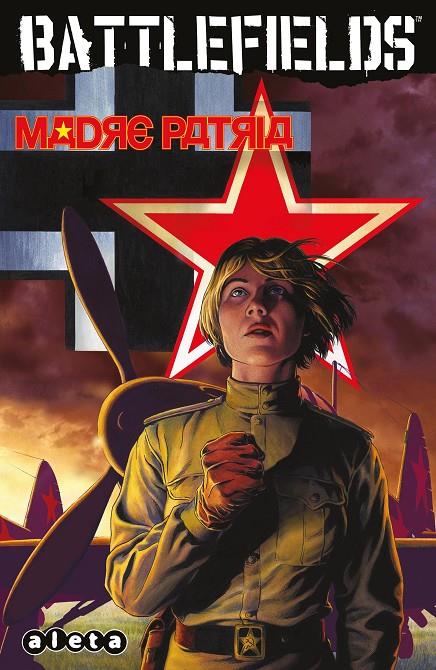 Battlefields 6 : Madre Patria | 9788418589003 | Ennis, Garth