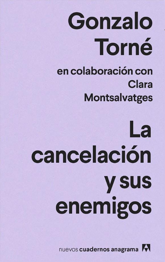 Cancelación y sus enemigos, La | 9788433916693 | Torné, Gonzalo