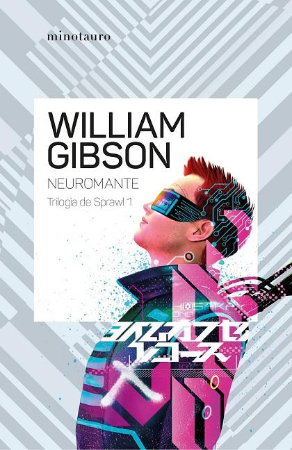 Trilogía de Sprawl 1 : Neuromante | 9788445015254 | Gibson, William