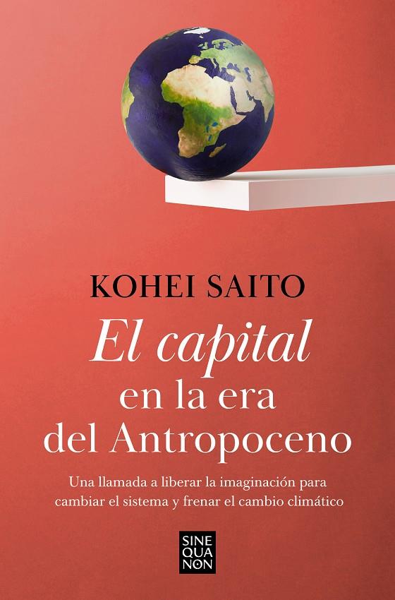 Capital en la era del Antropoceno, El | 9788466671668 | Saito, Kohei