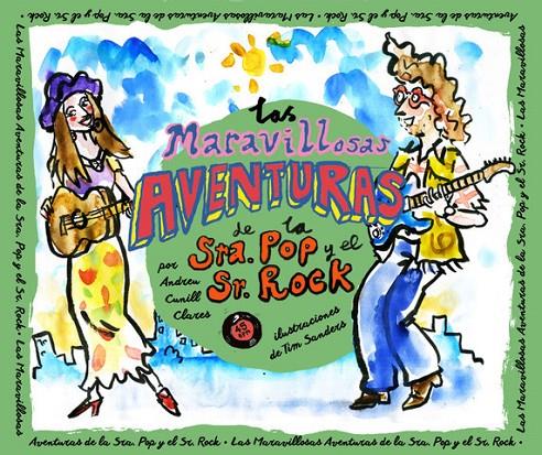 Maravillosas Aventuras de la Sra. Pop y el Sr. Rock, Las | 9788494973970 | Cunill Clares, Andreu