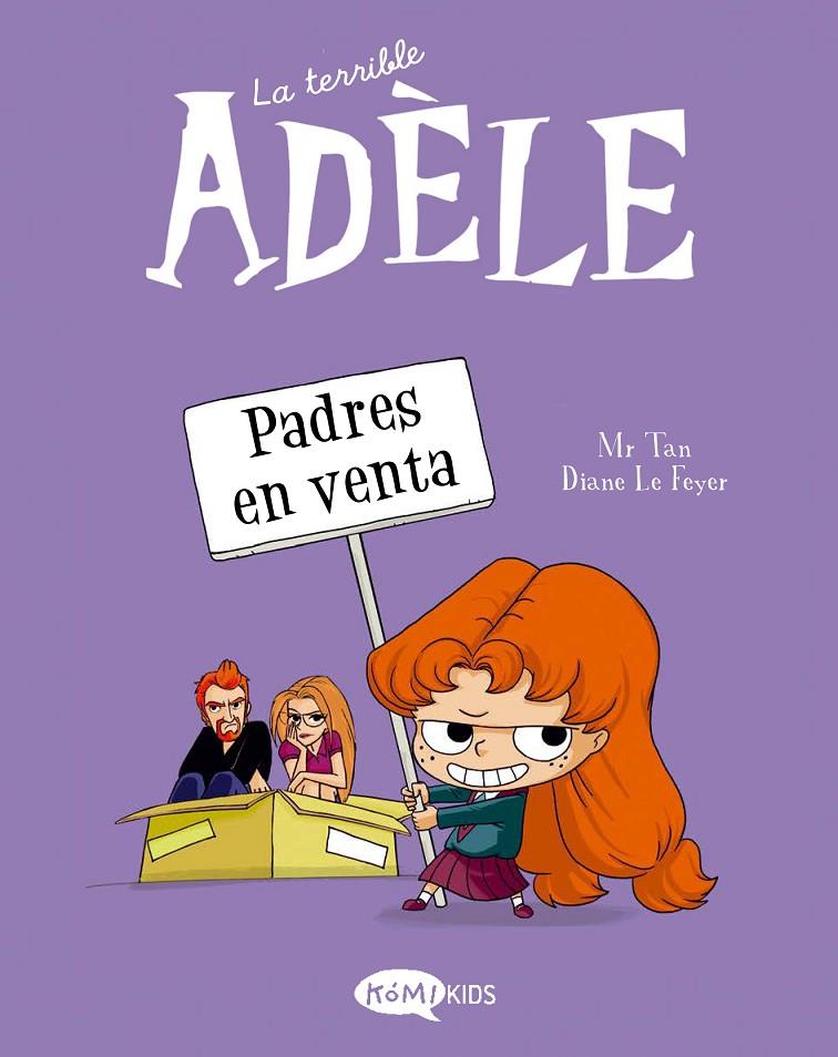 Terrible Adèle 8, La : Padres en venta | 9788419183163 | Mr Tan