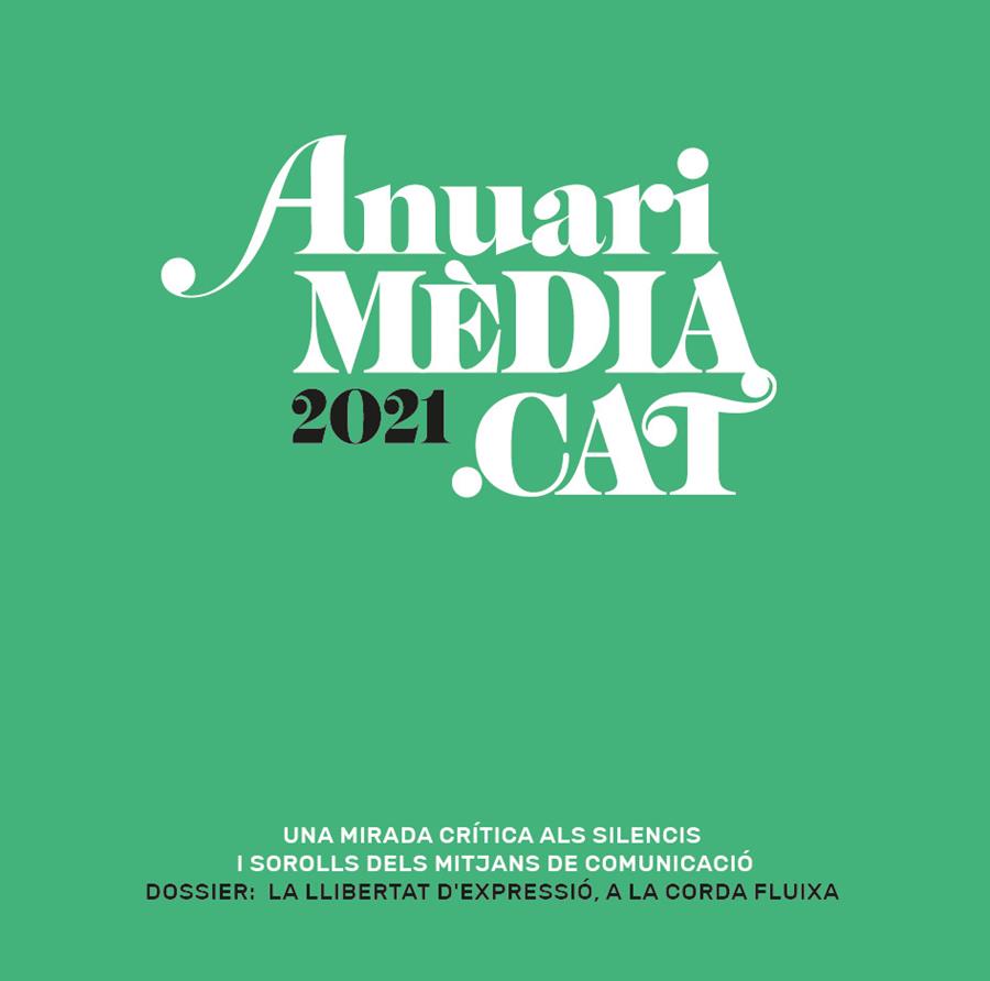 Anuari Mèdia.cat 2021 | 9788418580475 | AA.DD.