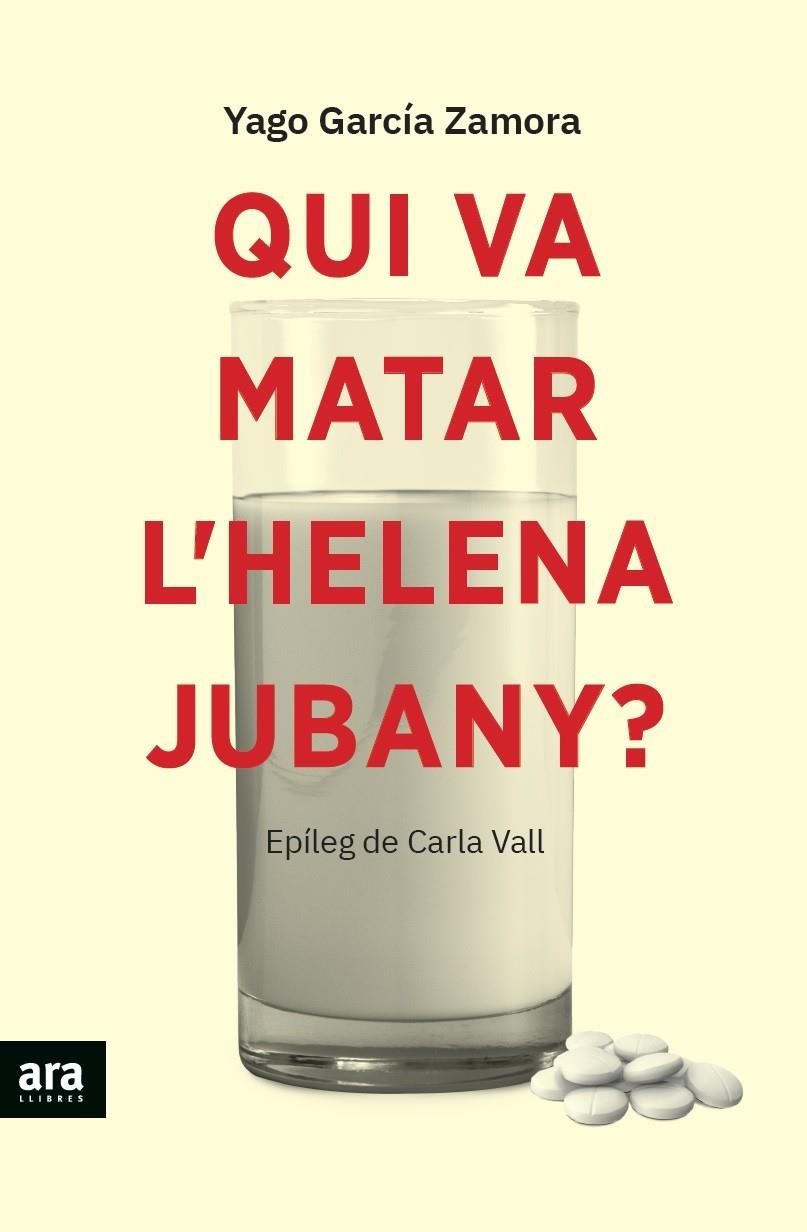 Qui va matar l'Helena Jubany? | 9788418928338 | García, Yago