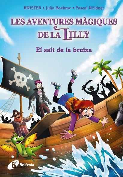 Aventures màgiques de la Lilly 2, Les : El salt de la bruixa | 9788413494432 | Knister / Boheme, Julia