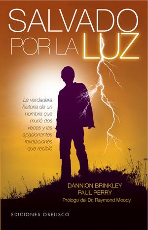 Salvado por la luz | 9788497776561 | Perry, Paul / Breinkley, Dannion