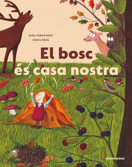 Bosc és casa nostra, El | 9788417555856 | Fernández, Sara / Roig, Sonia