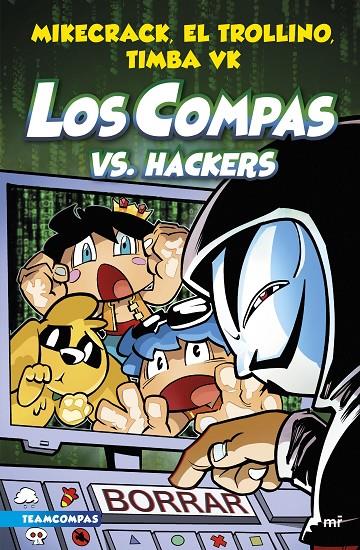 Compas 7 : Los Compas vs. hackers | 9788427050006 | Mikecrack / El Trollino / Timba Vk