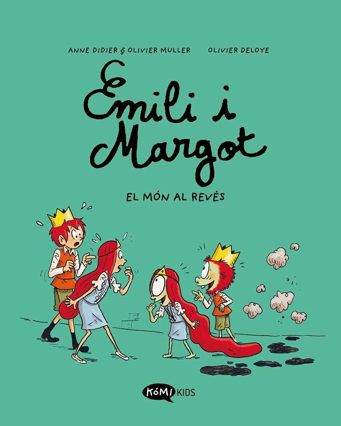 Emilio i Margot 5 : El món al revés | 9788419183606 | Didier, Anne / Muller, Olivier