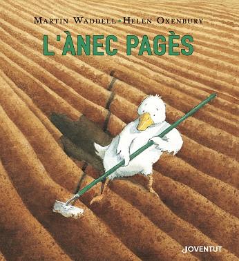 Anec pagès, L' | 9788426145727 | Waddell, Martin