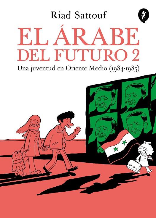 Árabe del futuro 2, El : Una juventud en Oriente Medio (1984-1985) | 9788416131235 | Sattouf, Riad