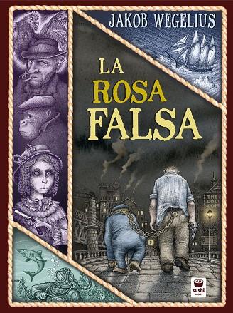 Rosa falsa, La | 9788416884469 | Wegelius, Jakob