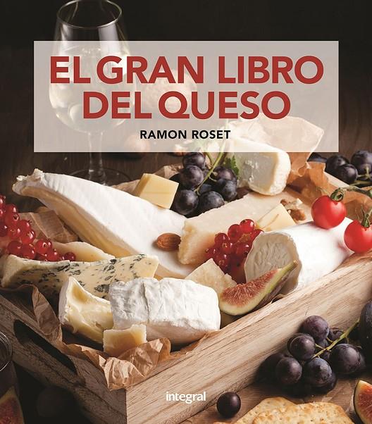 Gran libro del queso, El | 9788411322348 | Roset, Ramon