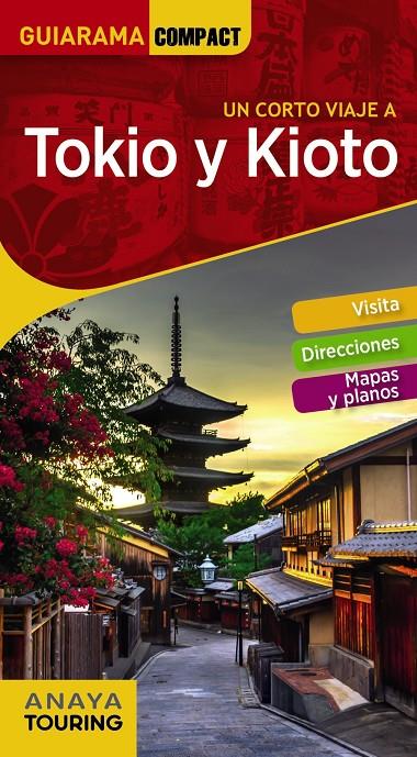 Tokio y Kioto Guiarama | 9788491581161 | Morte, Marc