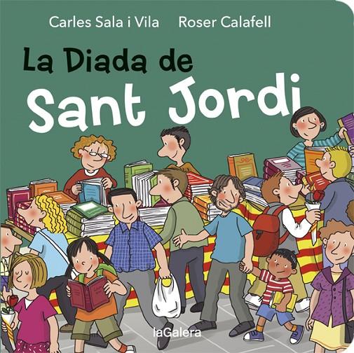 Diada de Sant Jordi, La | 9788424664510 | Sala Vila, Carles