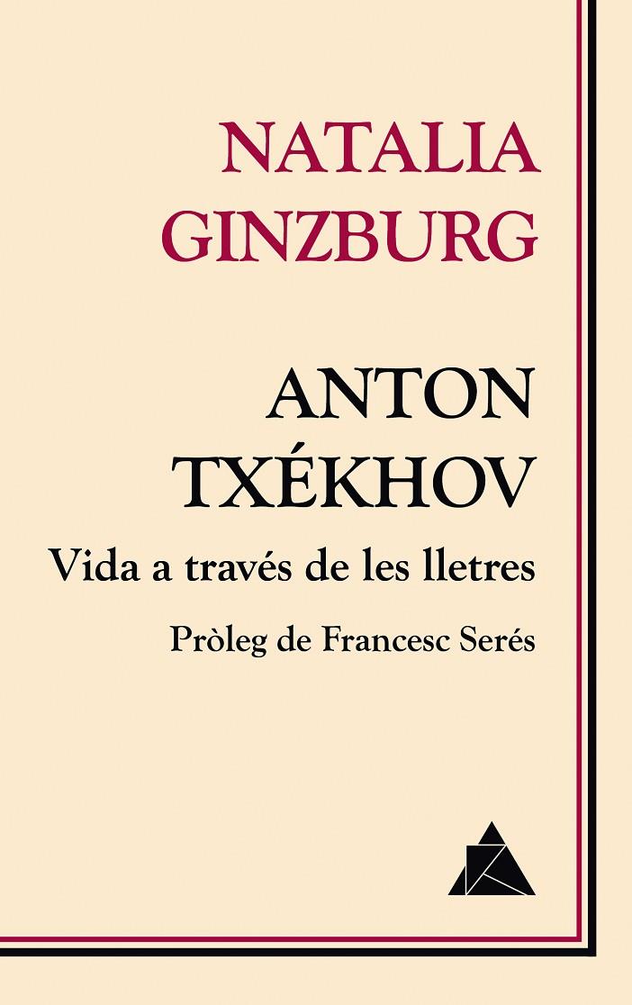 Anton Txékhov : Vida a través de les lletres | 9788416222674 | Ginzburg, Natalia