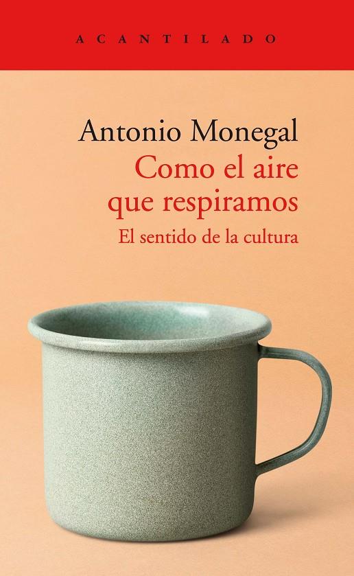 Como el aire que respiramos | 9788418370823 | Monegal, Antonio