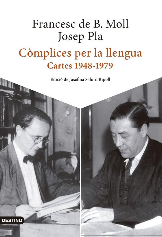 Còmplices per la llengua : Cartes 1948-1979 | 9788419734006 | Pla, Josep / Borja Moll, Francesc de