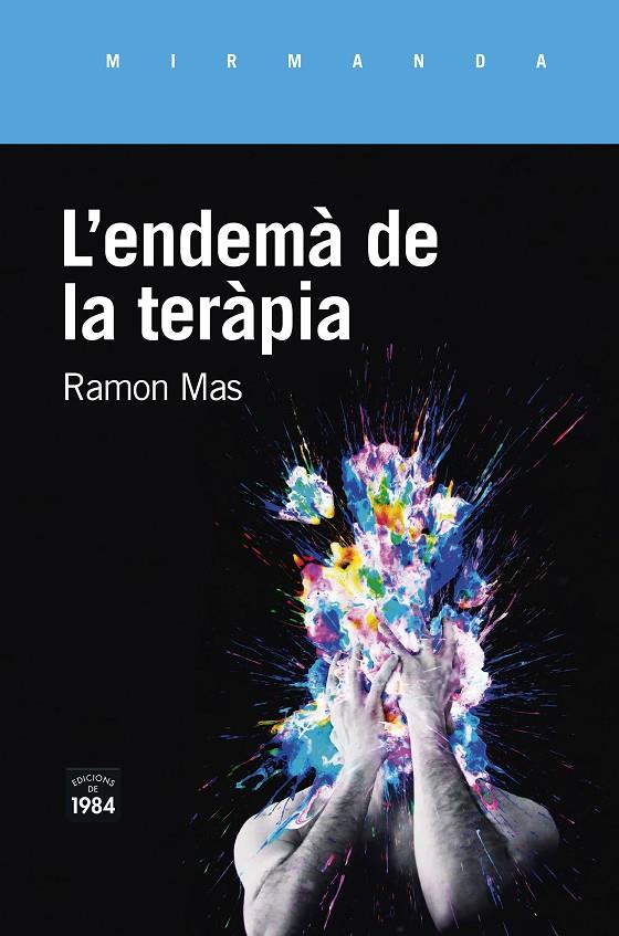 Endemà de la teràpia, L' | 9788416987771 | Mas, Ramon