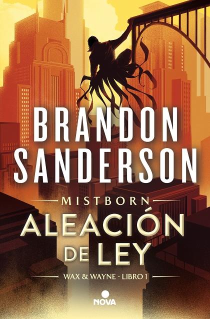 Mistborn 4 : Wax & Wayne 1 : Aleación de ley | 9788419260284 | Sanderson, Brandon