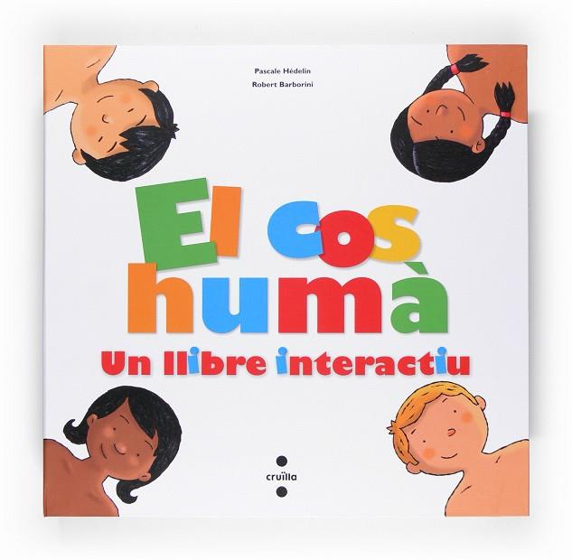 Cos humà, El : Un Llibre interactiu | 9788466118217 | Hédelin, Pascale