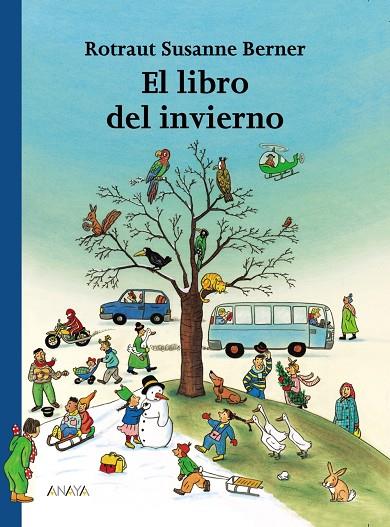 Libro del invierno, El | 9788466740135 | Berner, Rotraut Susanne