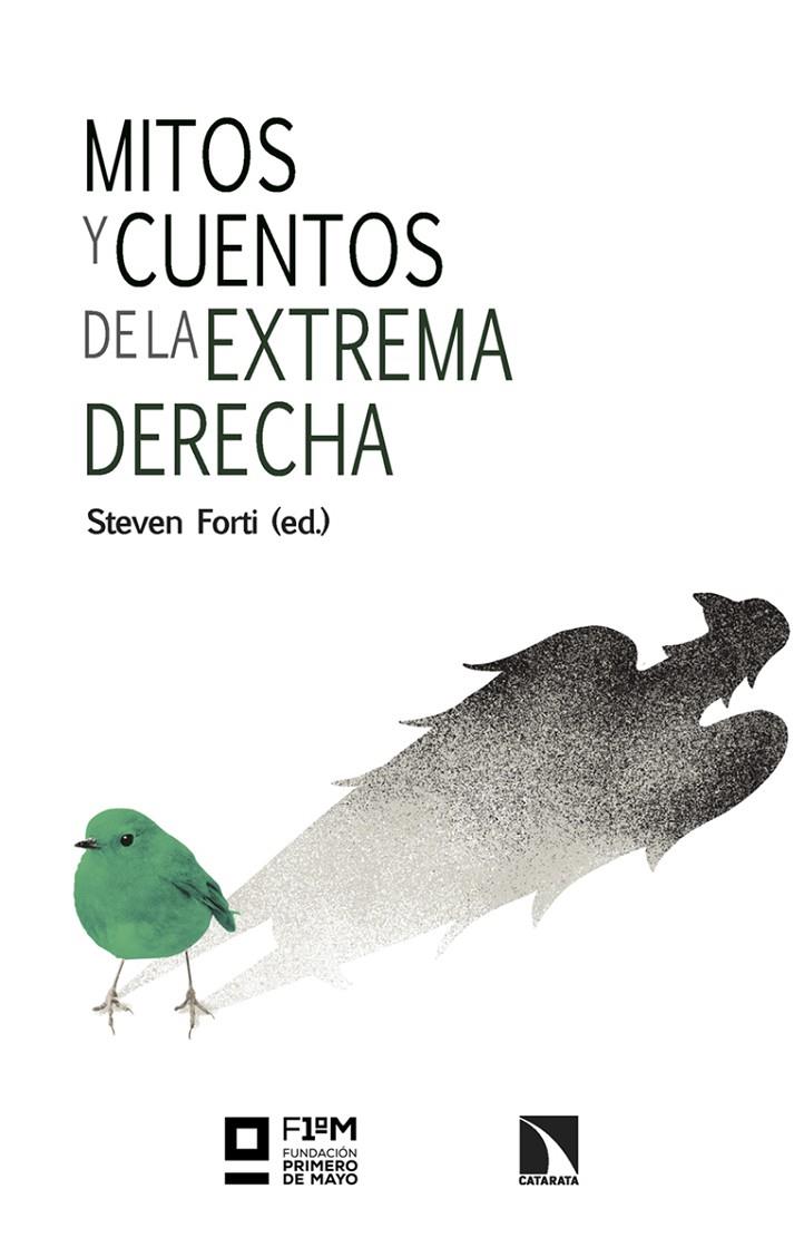 Mitos y cuentos de la extrema derecha | 9788413528458 | Forti, Steven (Ed.)