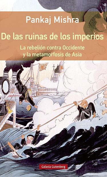 De las ruinas de los imperios | 9788417747749 | Mishra, Pankaj