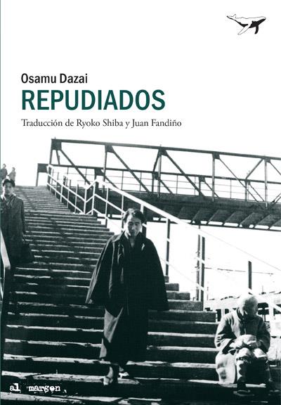 Repudiados | 9788494378218 | Dazai, Osamu