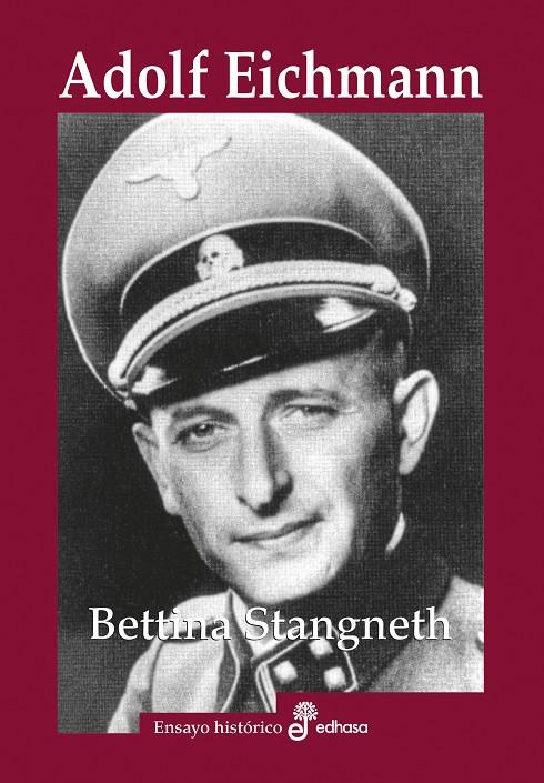 Adolf Eichmann | 9788435027557 | Stangneth, Bettina