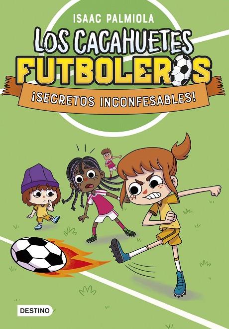 Cacahuetes futboleros 3, Los : ¡Secretos inconfesables! Nueva presentación | 9788408289104 | Palmiola, Isaac