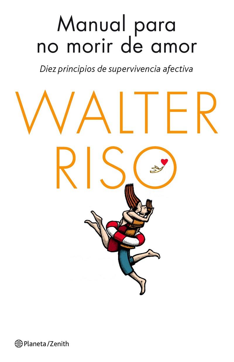 Manual para no morir de amor | 9788408137023 | Riso, Walter