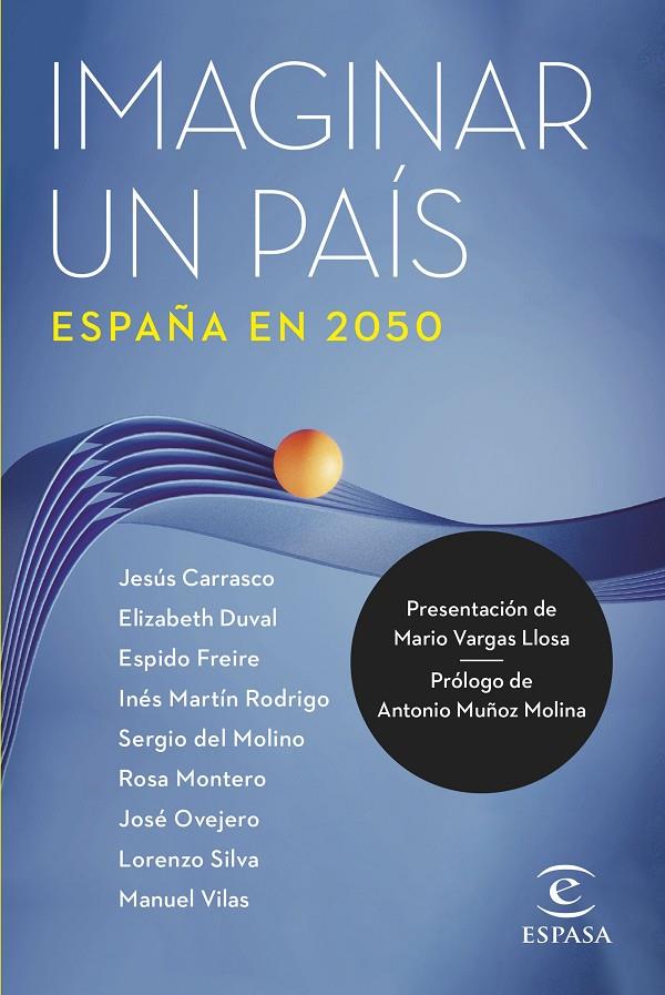 Imaginar un país. España en 2050 | 9788467067378 | AA.VV.