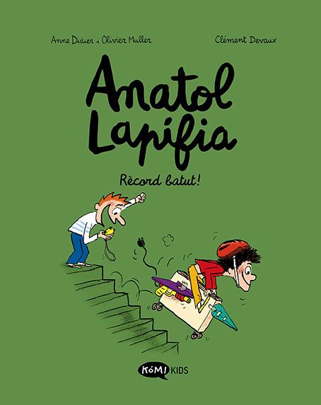 Anatol Lapifia 4 : Record batut! | 9788419183033 | Didier, Anne / Muller, Olivier