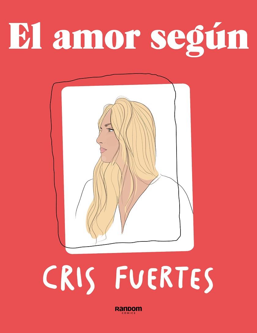 Amor según, El | 9788418040597 | Fuertes, Cris