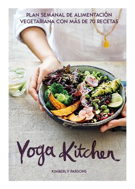 Yoga Kitchen | 9788416407835 | Parsons, Kimberly