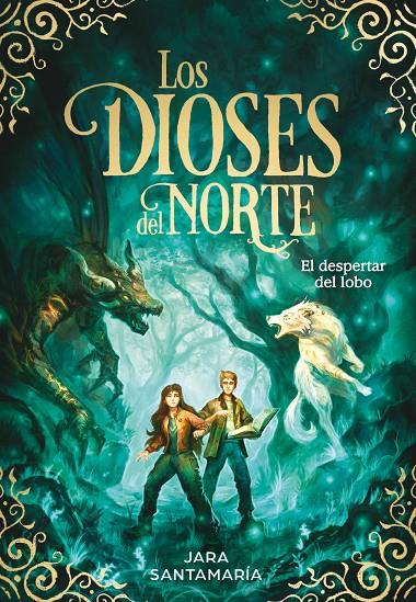 Dioses del Norte 5, Los : El despertar del lobo  | 9788419910332 | Santamaría, Jara