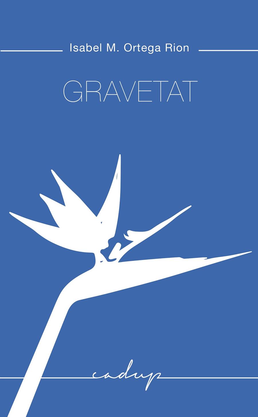 Gravetat | 9788412580846 | Ortega Rion, Isabel M.