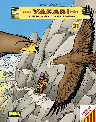 Yakari 21 : El fill de l'àliga / La còlera de Tatanka | 9788467964059 | Derib / Giacometti