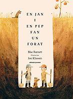 Jan i en Pep fan un forat, En | 9788426140920 | Barnett / Klassen