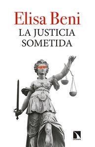 Justicia sometida, La | 9788490970249 | Beni Uzabal, Elisa