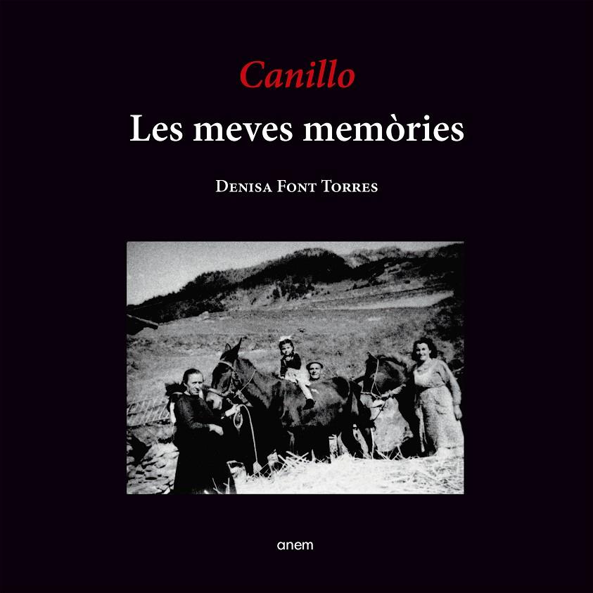 Canillo : Les meves memò?ries | 9789992065389 | Font Torres, Denisa